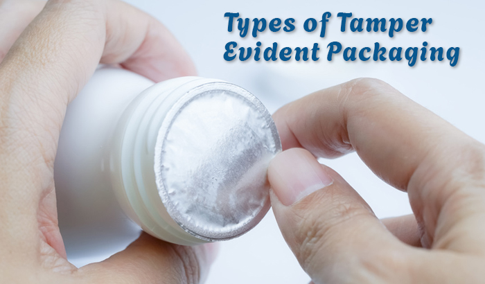 describe four types of packaging that prevent tampering with medicine