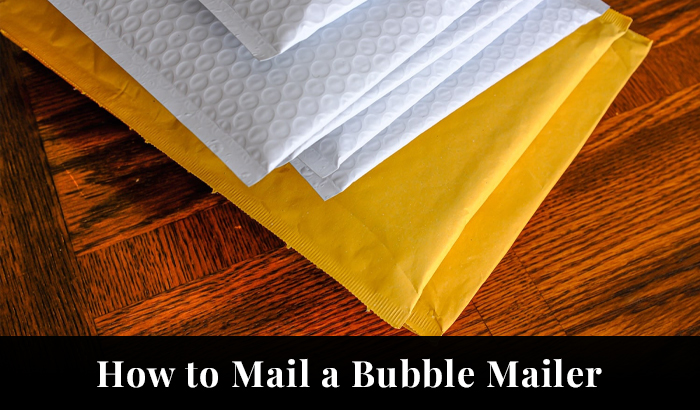 how to mail a bubble mailer