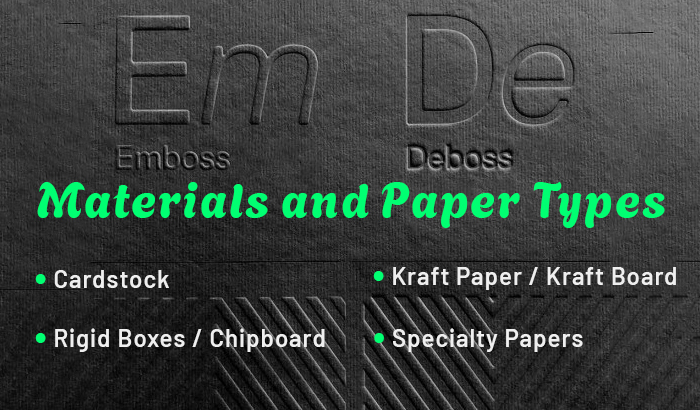 materials and paper types