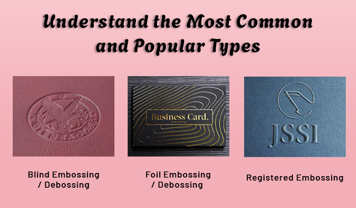 understand the most common and popular types